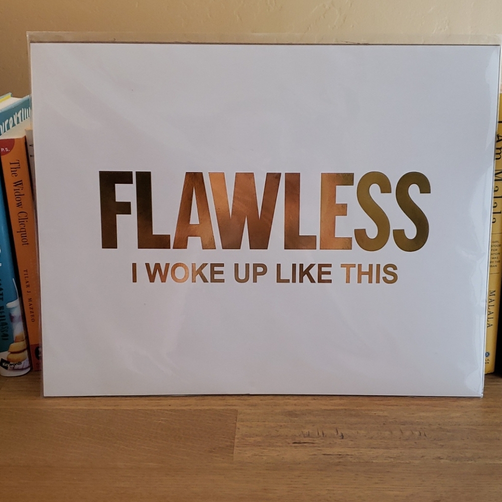 Flawless Gold Foil Print